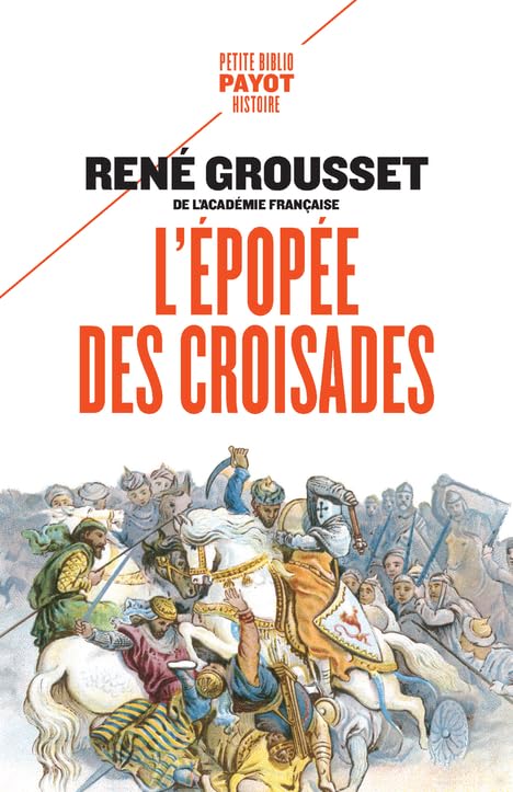 Couverture du livre l'Épopée des croisades