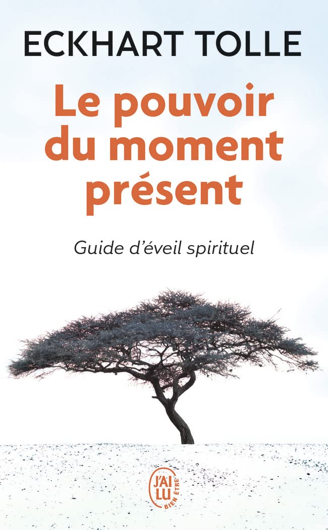 pouvoir du moment présent