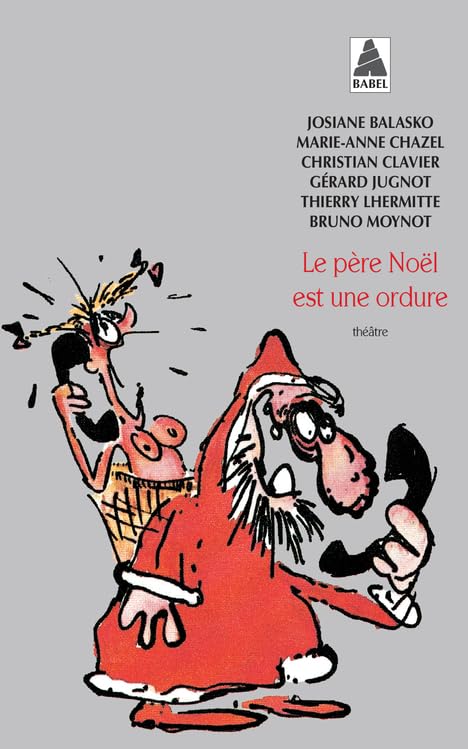 Couverture du livre : Le père Noël est une ordure